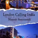 London Calling India: The Saga Of Humanism