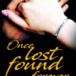 Once Lost Found Forever