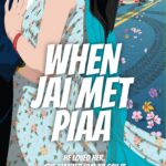 When Jai Met Piaa